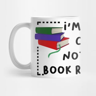 i'm a book collector not a book reader Mug